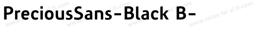 PreciousSans-Black B字体转换